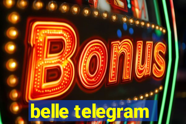 belle telegram